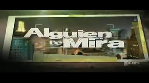 Spanish TV Demo "Alguien Te Mira"