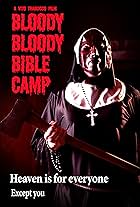 Bloody Bloody Bible Camp (2012)