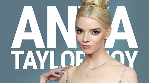 The Rise of Anya Taylor-Joy