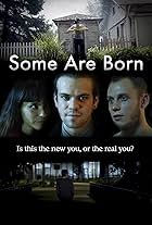 Some Are Born (2019)