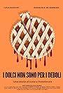 I dolci non sono per i deboli (2023)