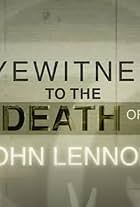 Eyewitness to the Death of John Lennon (2020)