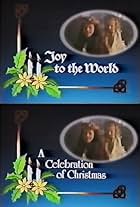 Joy to the World: A Celebration of Christmas (1984)