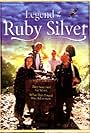 The Legend of the Ruby Silver (1996)