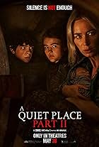 A Quiet Place Part II