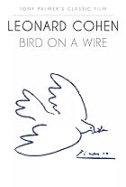 Leonard Cohen: Bird on a Wire