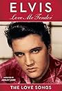 Elvis: Love Me Tender - The Love Songs (2009)