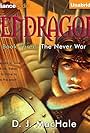 Pendragon: Book Three - The Never War (2008)