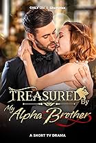 Treasured by My Alpha Brother