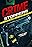 Crime Stoppers: Case Files