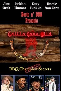 Primary photo for Grills Gone Wild: From the Backyard to Backstage