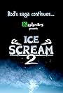 Ice Scream 2 (2019)