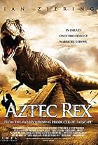 Tyrannosaurus Azteca (2007)