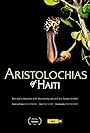 Aristolochias of Haiti (2018)