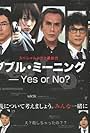 Susumu Terajima in Double Meaning: Yes or No? (2013)