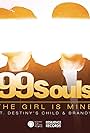 99 Souls feat. Destiny's Child & Brandy: The Girl Is Mine (2015)