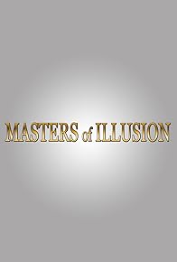 Primary photo for Masters of Illusion
