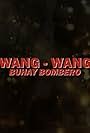 Wang Wang, buhay bombero (1997)