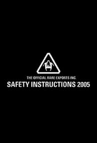 Primary photo for The Official Rare Exports Inc. Safety Instructions 2005 Primary photo for The Official Rare Exports Inc. Safety Instructions 2005