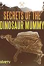 Secrets of the Dinosaur Mummy (2008)