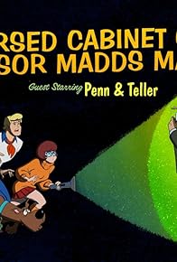 Primary photo for The Cursed Cabinet of Professor Madds Markson! Primary photo for The Cursed Cabinet of Professor Madds Markson!