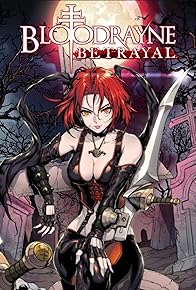 Primary photo for BloodRayne: Betrayal Primary photo for BloodRayne: Betrayal