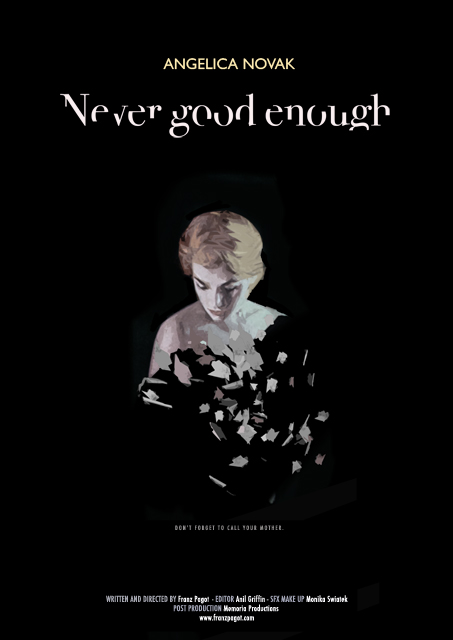 Never Good Enough (2017)