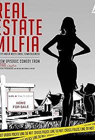 Real Estate Milfia (2015)