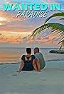Wanted in Paradise (2015)