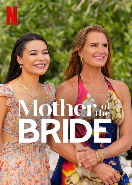 Brooke Shields and Miranda Cosgrove in Mother of the Bride (2024)