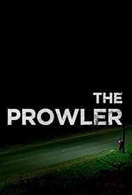 The Prowler (2018)