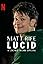 Matt Rife: Lucid - A Crowd Work Special