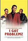 I Got Problemz (2023)