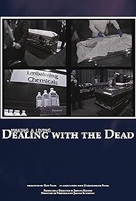 Primary photo for Funeral Director: Making a Living Dealing with the Dead