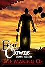 No Clowning Around: The Making of Fear of Clowns (2006)