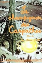 Le champignon des Carpathes (1989)