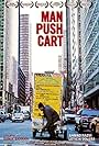 Man Push Cart (2005)