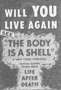 Primary photo for The Body Is a Shell Primary photo for The Body Is a Shell