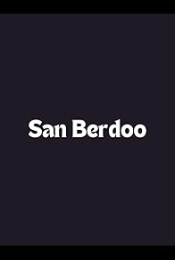 Primary photo for San Berdoo