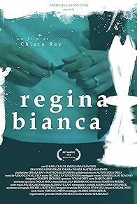 Primary photo for Regina bianca