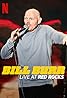 Bill Burr: Live at Red Rocks (2022) Poster