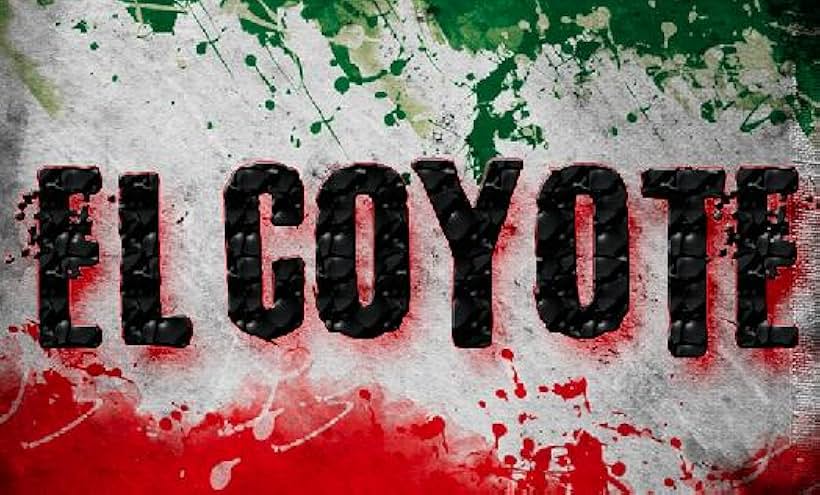 El Coyote (2019)