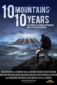 Primary photo for 10 Mountains 10 Years Primary photo for 10 Mountains 10 Years
