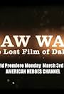 Raw War: The Lost Film of Dak To (2014)