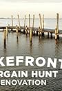 Lakefront Bargain Hunt Renovation (2017)