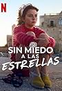 Sin miedo a las estrellas (2022)