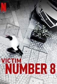 La víctima número 8 (2018)