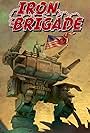 Iron Brigade (2011)