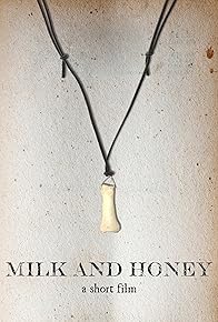 Primary photo for Milk and Honey