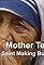 Mother Teresa: The Saint Making Business's primary photo
